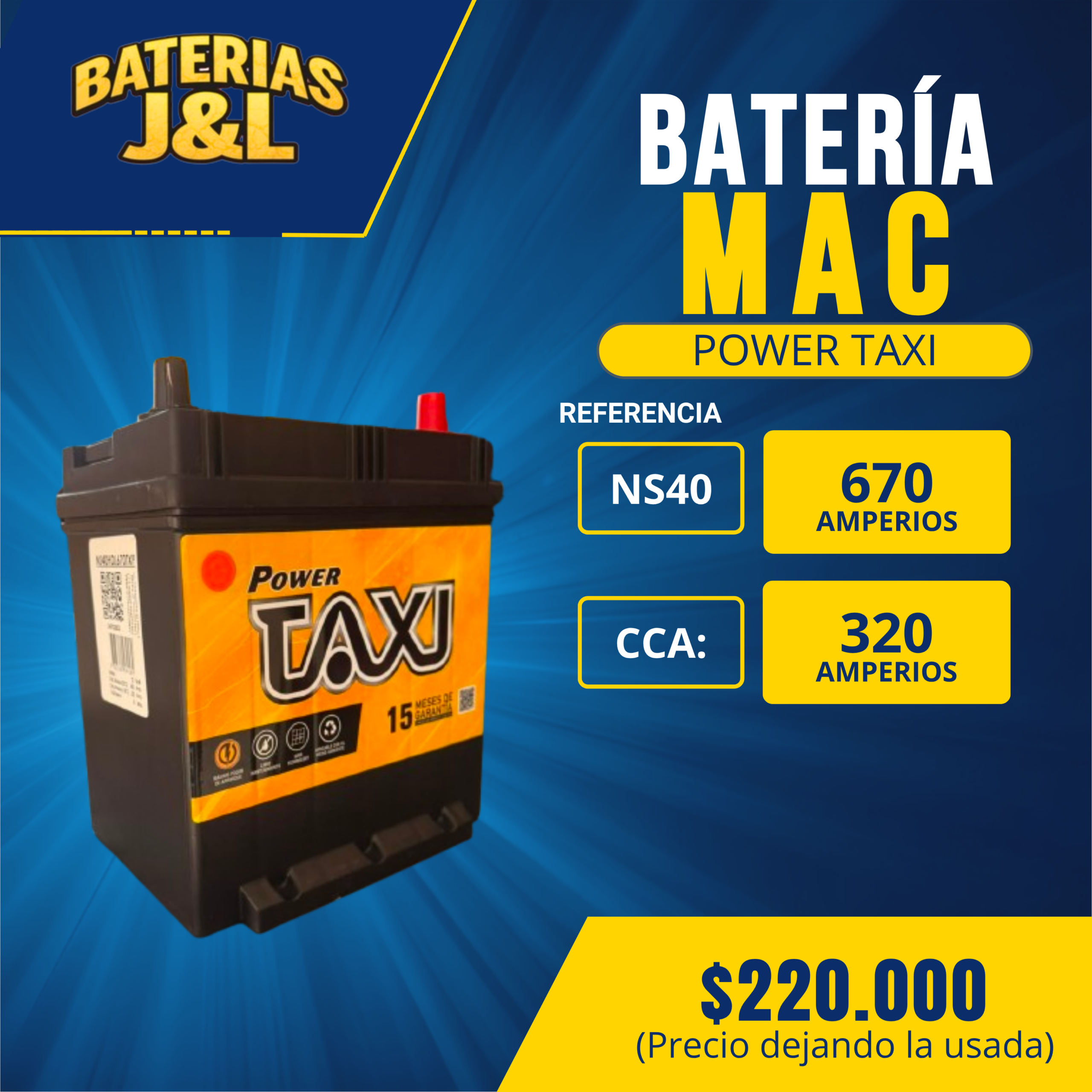 Batería MAC Power Taxi NS40 670 Amperios 12V | Instalación Gratis en Bogotá